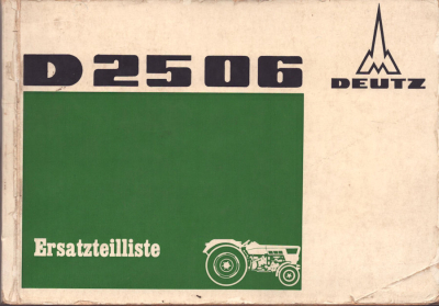 Deutz 2506 Schlepper Ersatzteilliste 10.1968