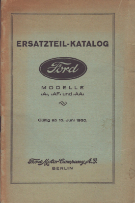 Ford A AF und AA Ersatzteilliste 6.1930