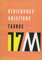 Ford Taunus 17 M owner`s manual 12.1957