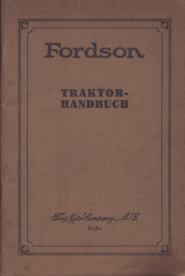 Fordson Traktor Bedienungsanleitung 9.1927