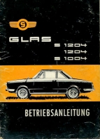 Glas 1204, S 1204 + S 1004 owner`s manual 7.1963