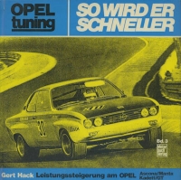 Gert Hack Opel Tuning, so wird er schneller 1972
