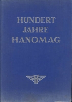 100 Jahre Hanomag 1835-1935