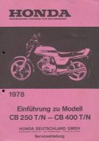 Honda CB 250 T/N 400 T/N Einführung zum Modell 1978