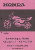 Honda CB 250 T/N 400 T/N Introduction to the model 1978