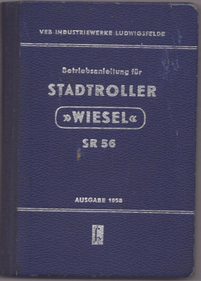 IWL Stadtroller Wiesel SR 56 Bedienungsanleitung 1958
