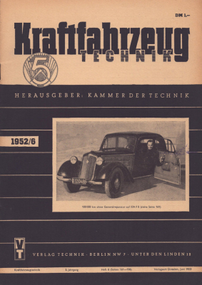 Kraftfahrzeugtechnik KFT 1952 Heft 6