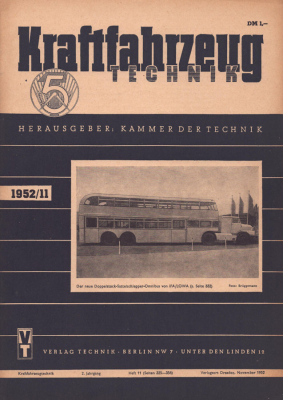 Kraftfahrzeugtechnik KFT 1952 Heft 11