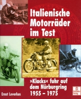 Ernst Leverkus Italienische Motorräder im Test 2001