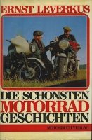 Ernst Leverkus Die schönsten Motorrad Geschichten 1972