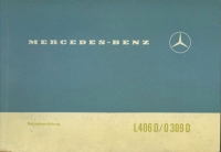 Mercedes-Benz L 406 D / O 309 D owner`s manual 6.1968