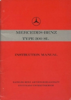 Mercedes-Benz 300 SL Gullwing owner`s manual 3.1955 / 1975