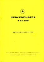 Mercedes-Benz 180 owner`s manual 11.1955 Reprint 1985