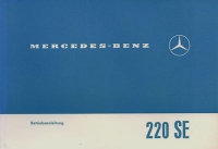 Mercedes-Benz 220 SE owner`s manual 1.1965