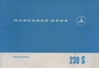 Mercedes-Benz 230 S owner`s manual 1967