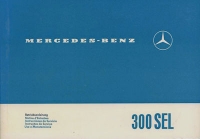 Mercedes-Benz 300 SEL / W 109 owner`s manual 7.1966 rom.