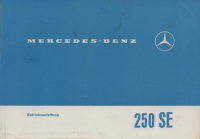 Mercedes-Benz 250 SE / W 108 owner`s manual 8.1967