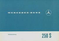 Mercedes-Benz 250 S / W 108 Bedienungsanleitung 2.1969