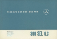 Mercedes-Benz 300 SEL 6.3 / W 109 Bedienungsanleitung 10.1968 rom.