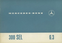 Mercedes-Benz 300 SEL 6.3 / W 109 owner`s manual ca. 1969