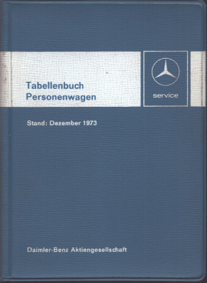 Mercedes-Benz Tabellenbuch 12.1973