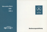 Mercedes-Benz 200 230.4 owner`s manual 8.1975 Reprint