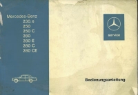 Mercedes-Benz 230.6 250 280 E C CE owner`s manual 2.1975