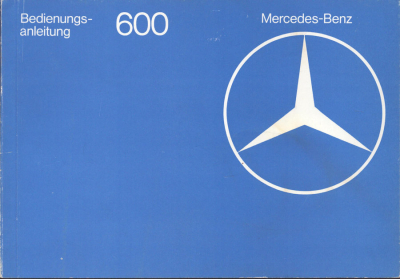 Mercedes-Benz 600 Bedienungsanleitung 12.1977