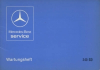 Mercedes-Benz 240 GD Wartungsheft 2.1979