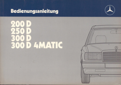 Mercedes-Benz 200D-300D 4Matic Bedienungsanleitung 2.1987