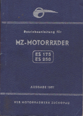 MZ ES 175 und 250 Bedienungsanleitung 1961