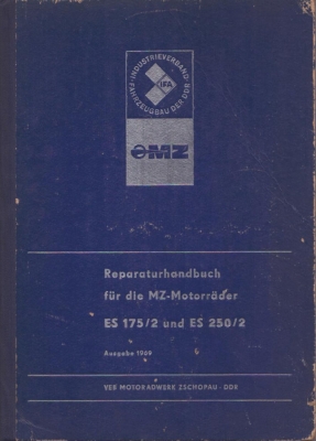 MZ ES 175/2 und ES 250/2 Reparaturanleitung 1969