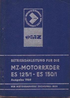 MZ ES 125/1 und ES 150/1 Bedienungsanleitung 1969