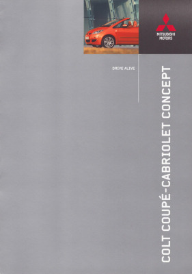 Mitsubishi Colt Coupé / Cabrio Concept Prospekt 9.2005