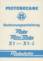 Moby / Mini Moby X 1 / X 1 L Bedienungsanleitung ca. 1973