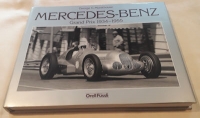 George Monkhouse Mercedes-Benz Grand Prix 1934-1955 from 1985