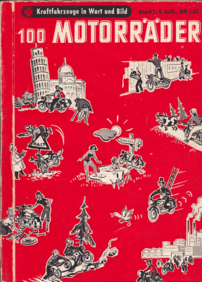 Motorkatalog 100 Motorräder Band 1 1954