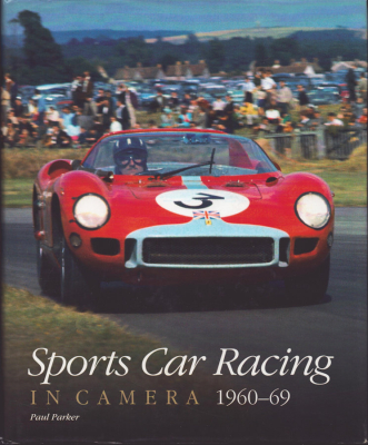 Paul Parker Sports Car Racing in Camera 1960-1969 von 2007