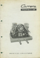 Preview: Porsche Carrera Motor Typ 1500 1600 2000 GS Montage-Anleitung 11.1962