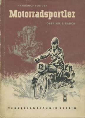 Siegfried Rauch Handbuch für den Motorradsportler 1954