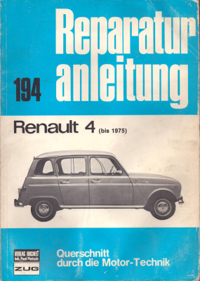 Renault 4 Reparaturanleitung bis 1975