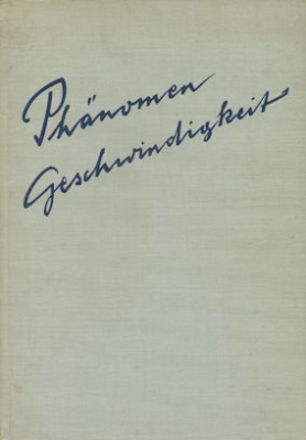Ernst Rosemann Phänomen Geschwindigkeit 1958