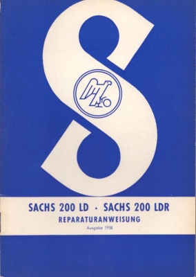 Sachs 200 LD LDR Reparaturanleitung 1958