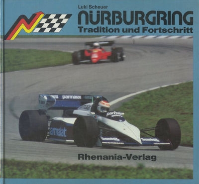 Luki Scheuer Nürburgring Tradition und Fortschritt 1984