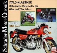 Schrader Motor Chronik Italo Klassiker 60er und 70er Jahre