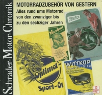 Schrader Motor Chronik Nr. 78 Motorradzubehör 1920er-1960er Jahre von 1997