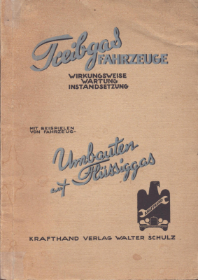 Walter Schulz Treibgas Fahrzeuge 1942