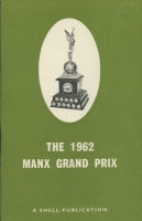 Shell Publication The 1962 Manx Grand Prix