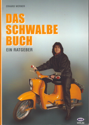 Erhard Werner Das (Simson) Schwabe Buch 2008