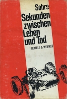 Helmut Sohre Sekunden zwischen Leben und Tod 1960s